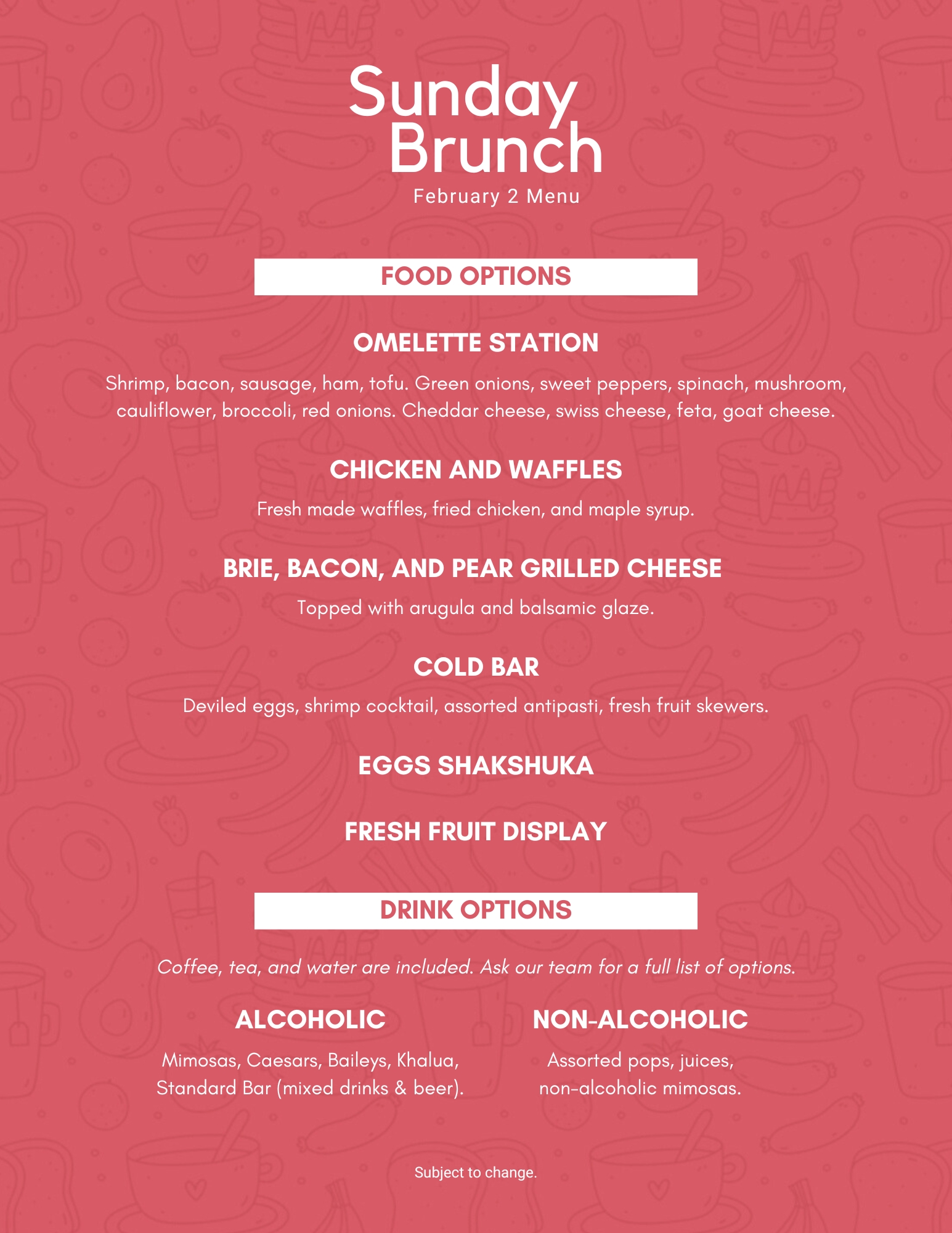 Sunday Brunch menu for February 2nd.