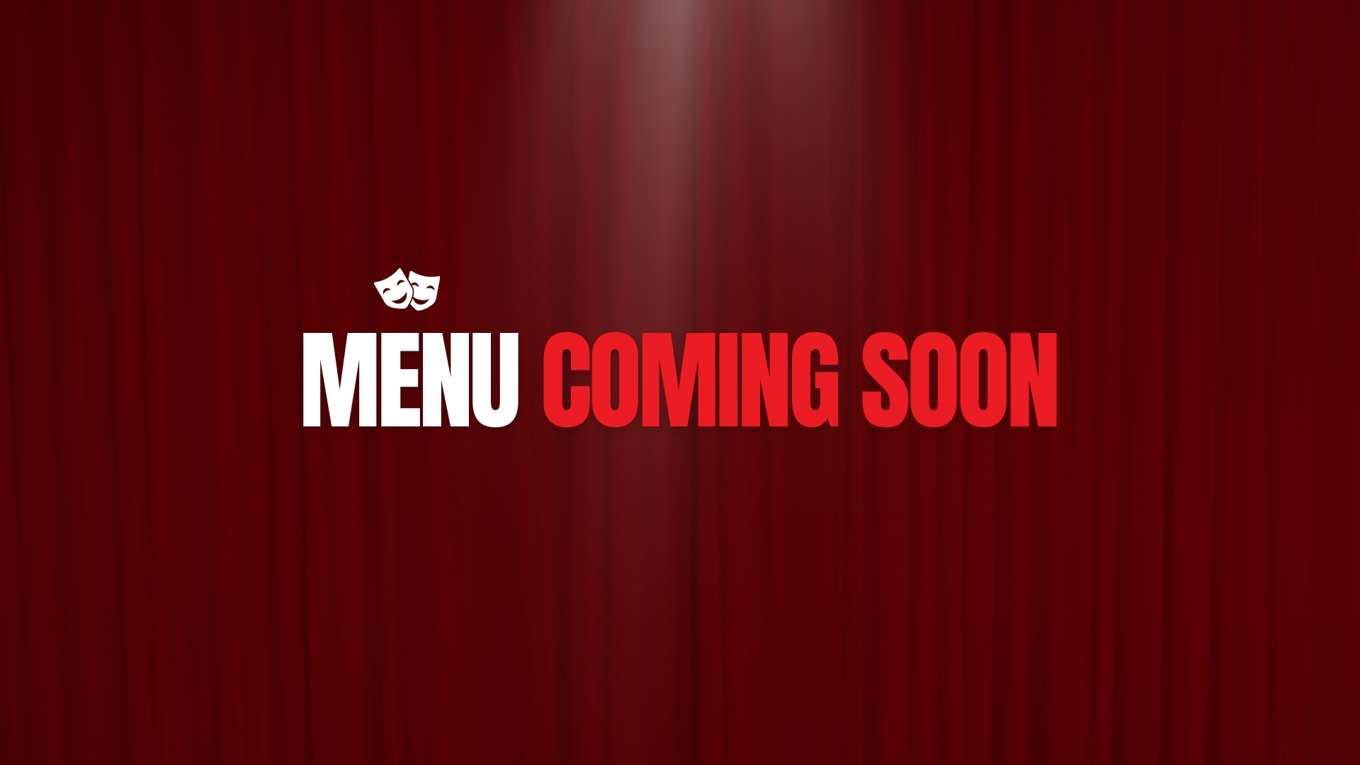 Menu coming soon.